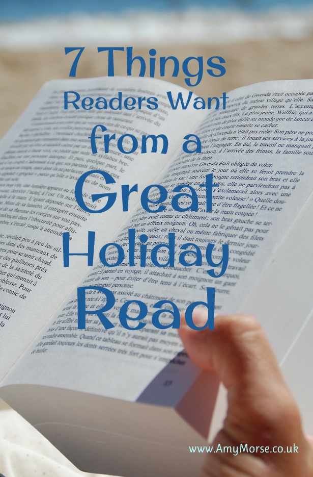 7 Things Readers Want from a Great Holiday Read - Amy Morse