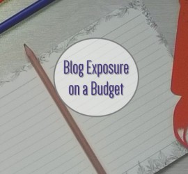 Blog exposure on a budget