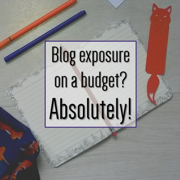 Blog exposure on a budget 