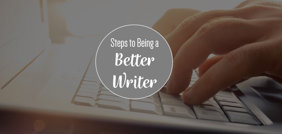 Steps to be a better writer