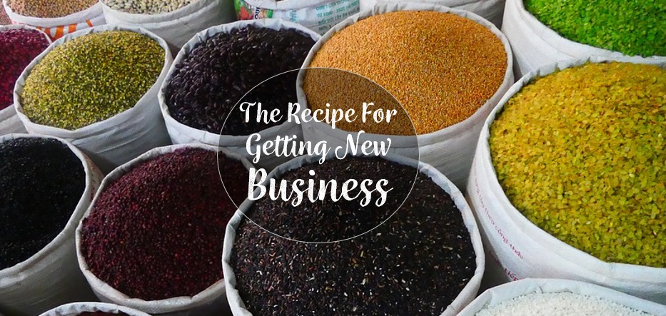 The Recipe for Getting New Business - Guest Post
