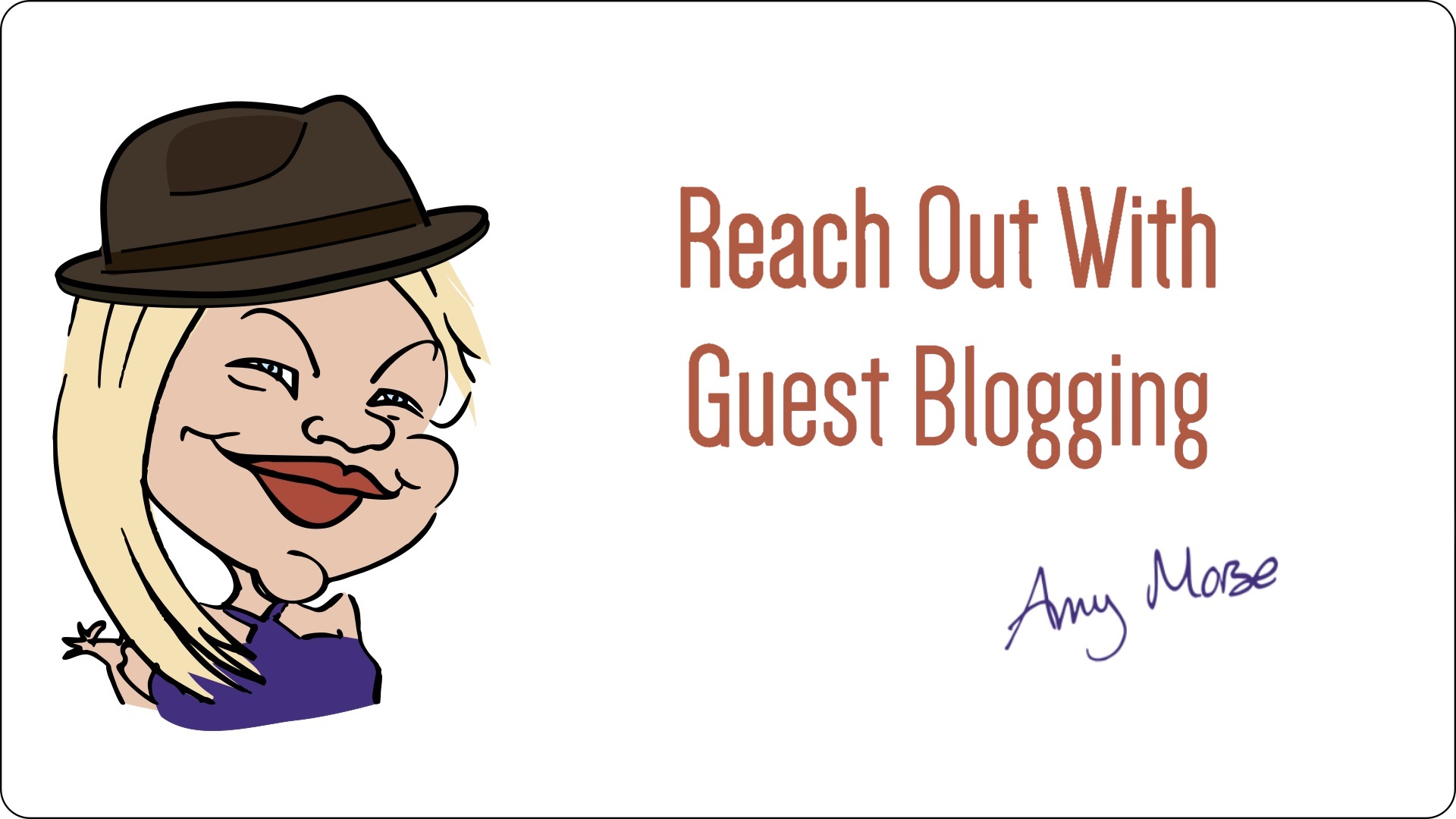 reach out with guest blogging workshop for business