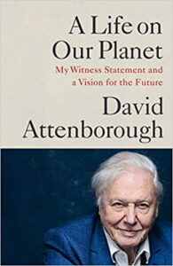 David Attenborough A Life On Our Planet