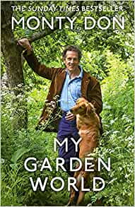 Monty Don My Garden World